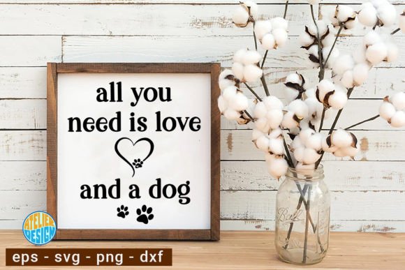 All You Need is Love and My Dog Sign