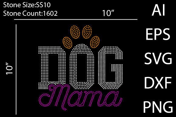 Dog Mama Rhinestone Template