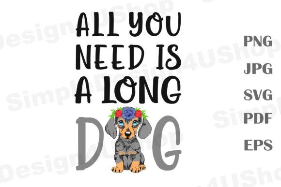 Long Dog with Flowers Dachshund Lover